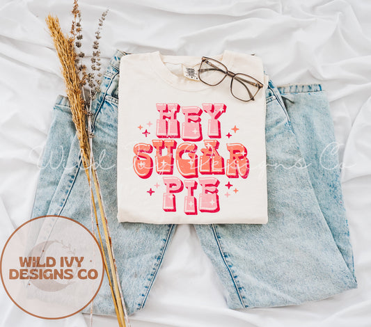 Hey Sugar Pie