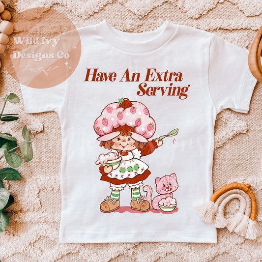 Have An Extra Serving