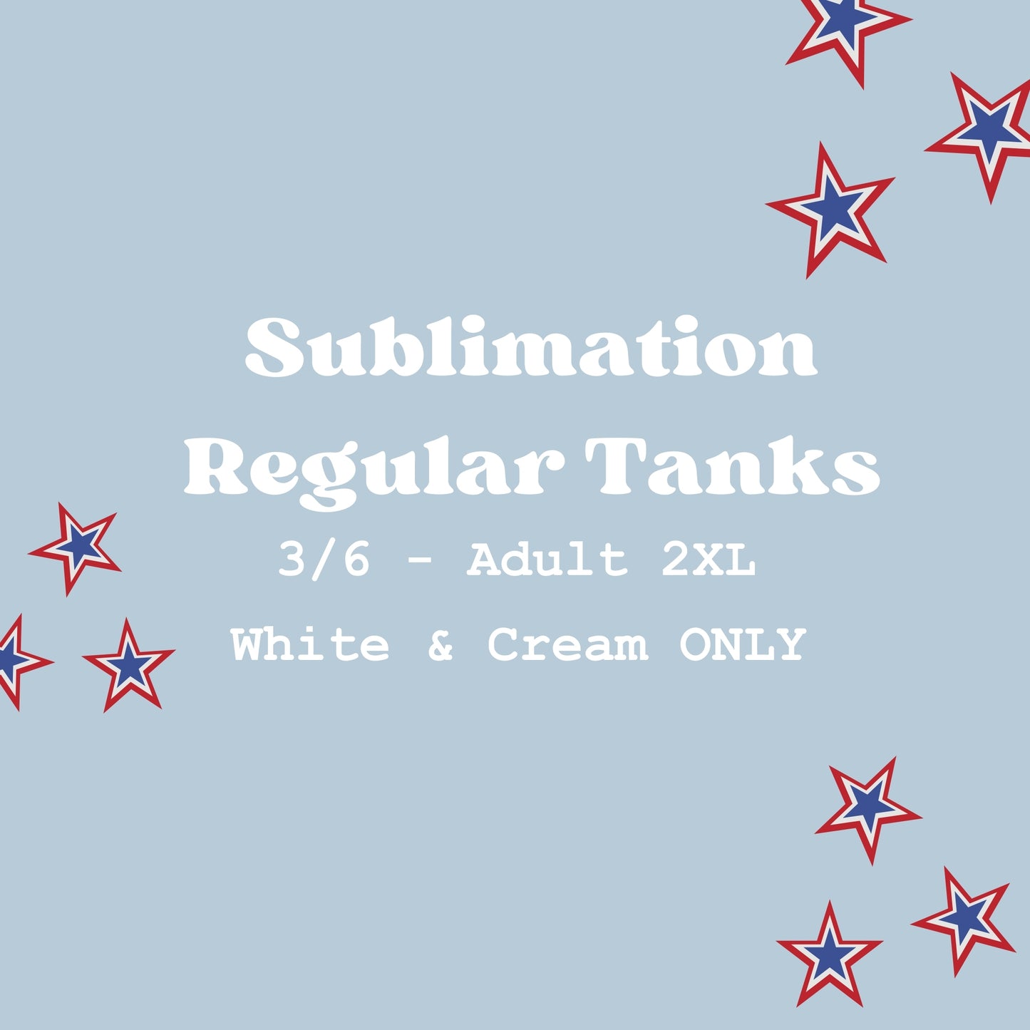 Sublimation Tanks