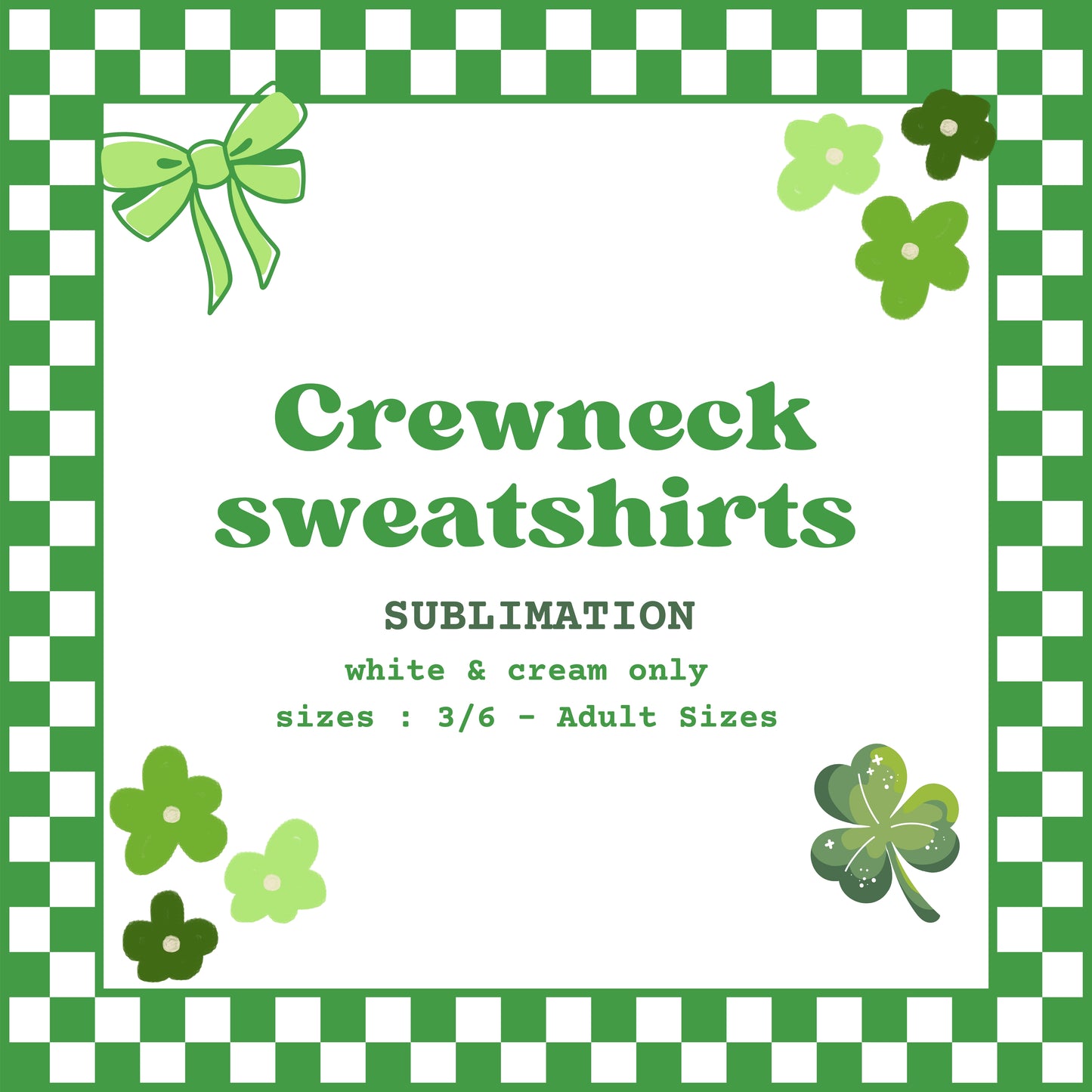 SUB Crewneck Sweatshirts (ST PATTYS)