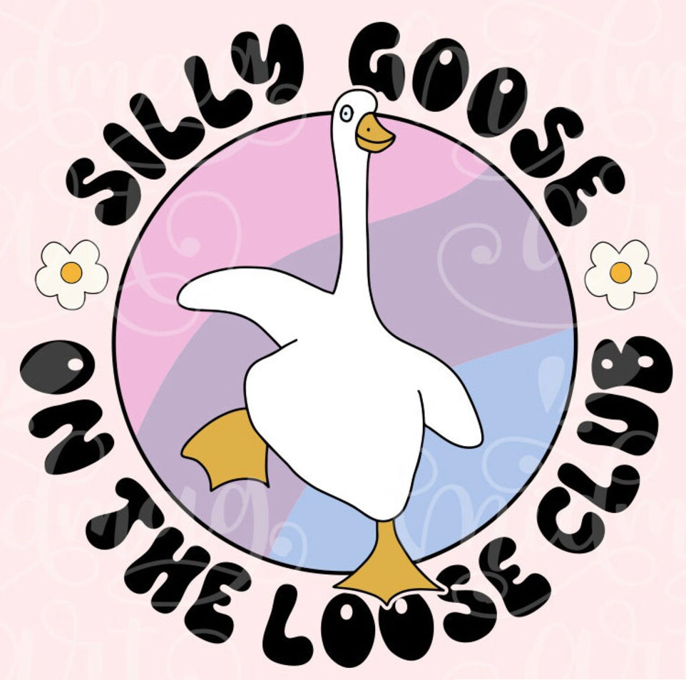 Silly Goose On The Loose (black font)