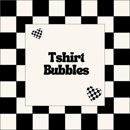 Tshirt Bubbles (Good Vibes Collection)