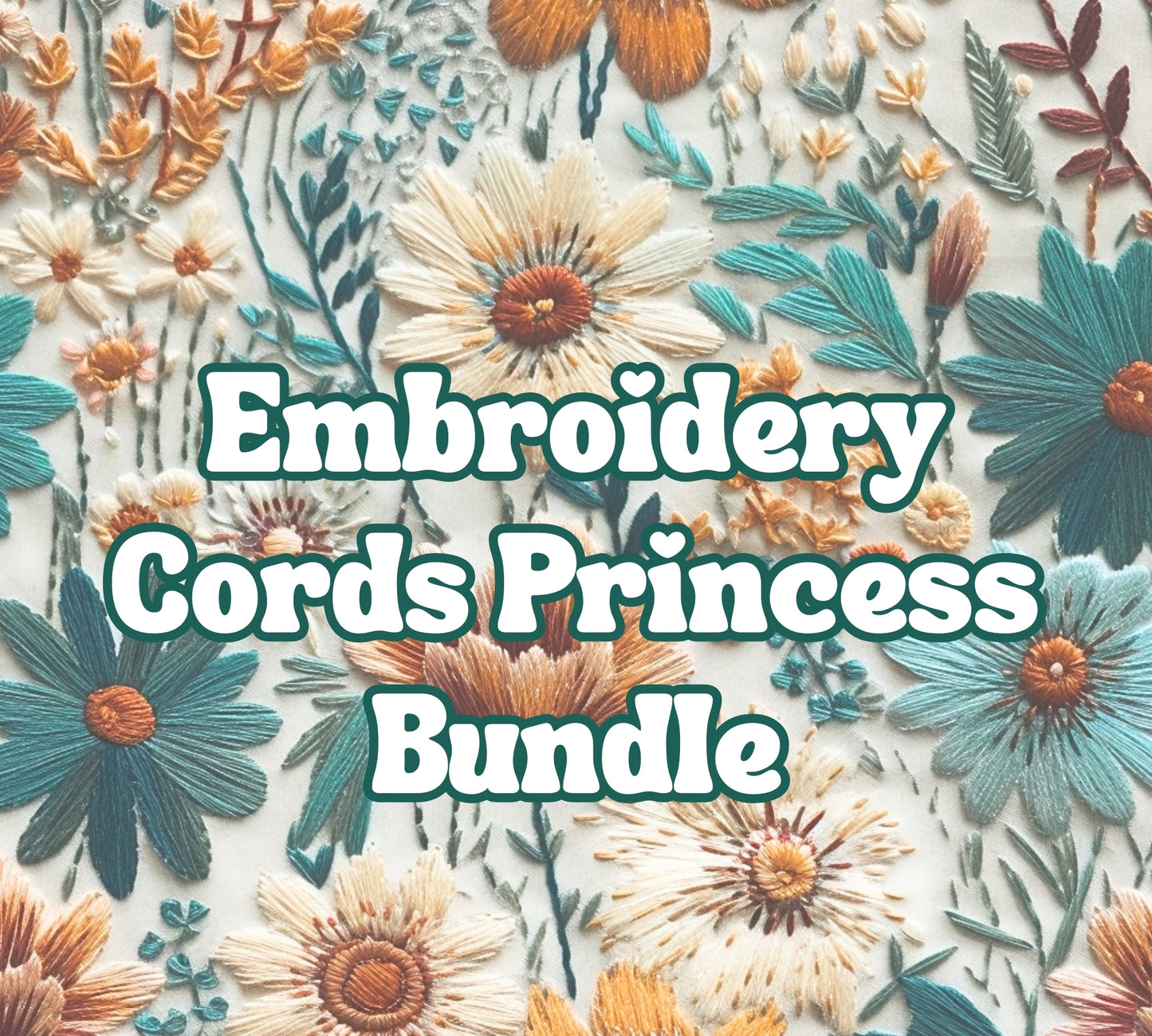 Embroidery Princess Cords Bundle