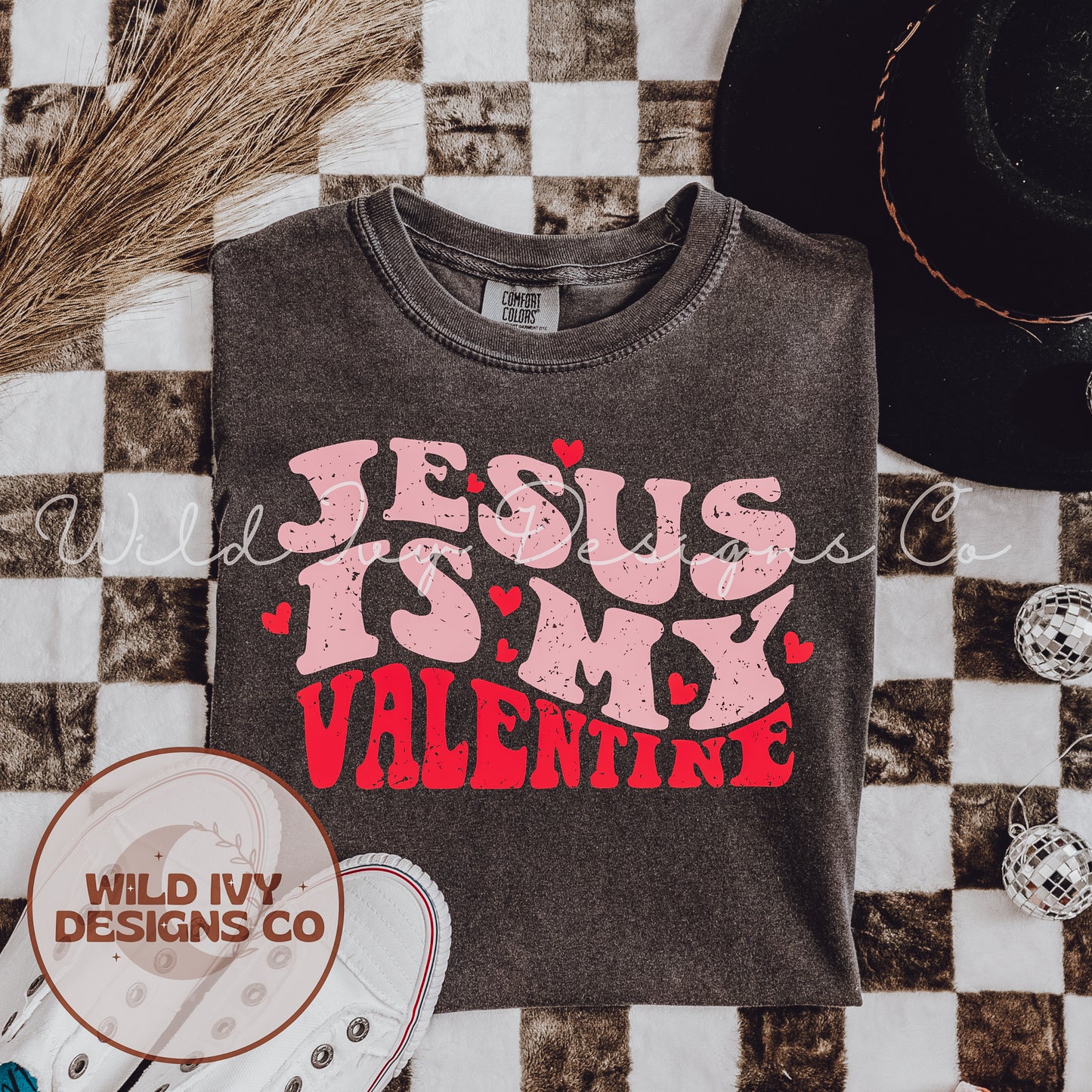 Jesus Is My Valentine