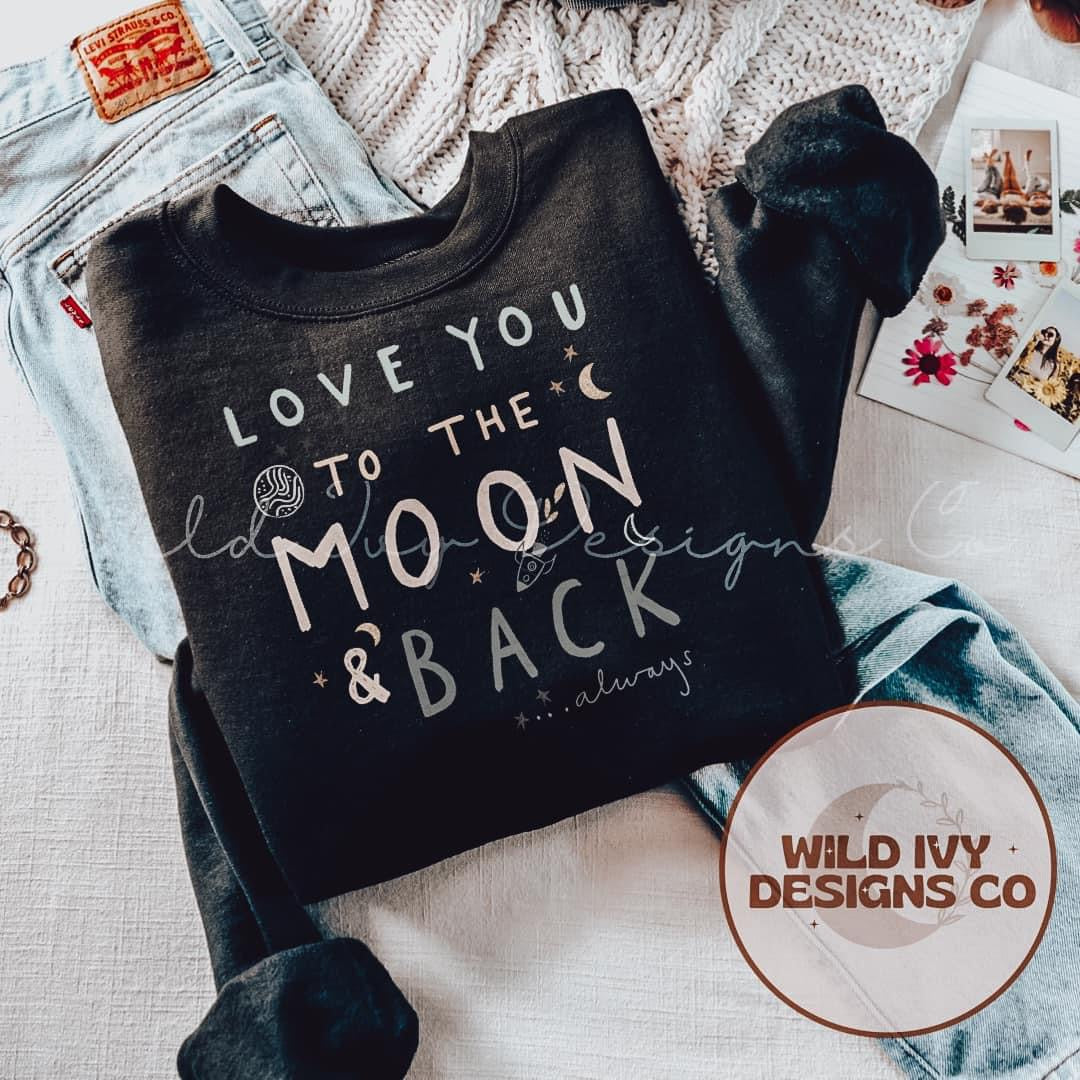 Love you to the Moon and Back