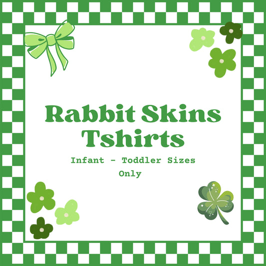 Rabbit Skins DTF (ST PATTYS)