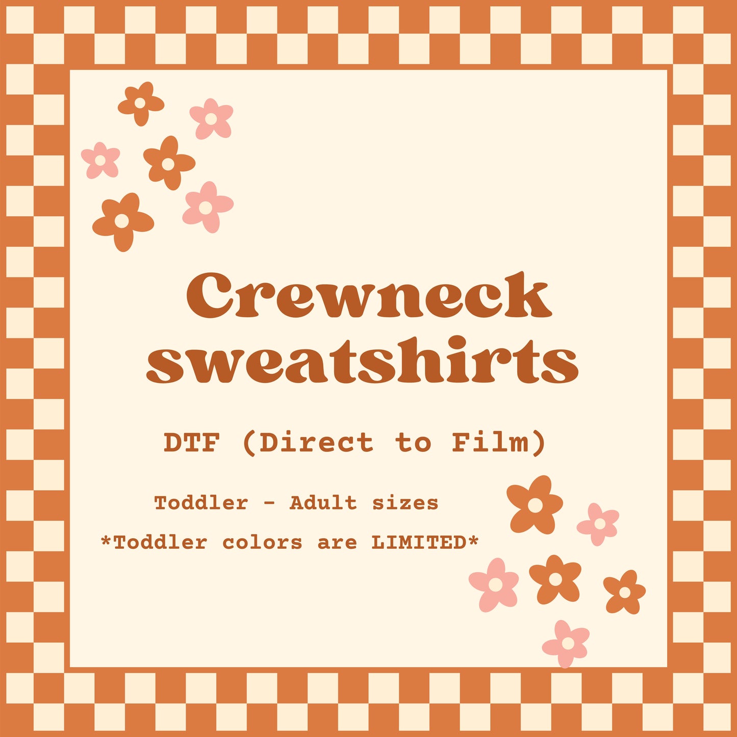 DTF Crewneck Sweatshirts (FALL)