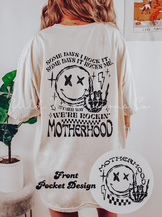 We’re Rockin Motherhood (3 Color Options)