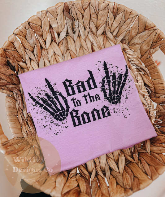 Bad To The Bone