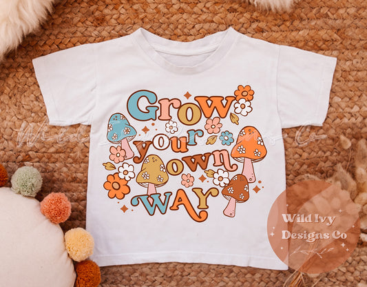 Grow Your Own Way (Mushrooms)