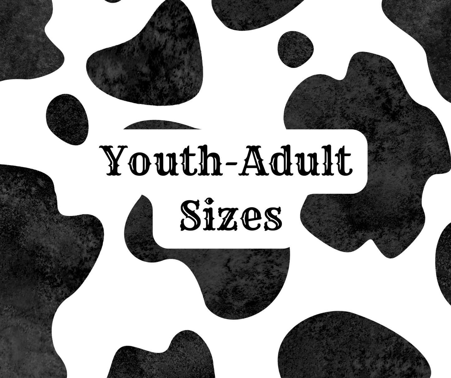 Youth - Adult Sizes (Western)