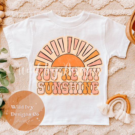 You’re My Sunshine